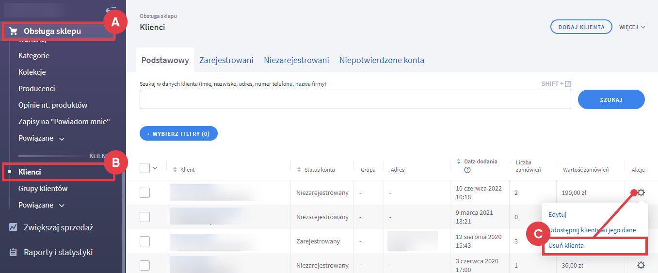 Usuń wybranego klienta z listy w Panelu administracyjnym sklepu Panel administracyjny sklepu > Obsługa sklepu > Klienci > Usuwanie