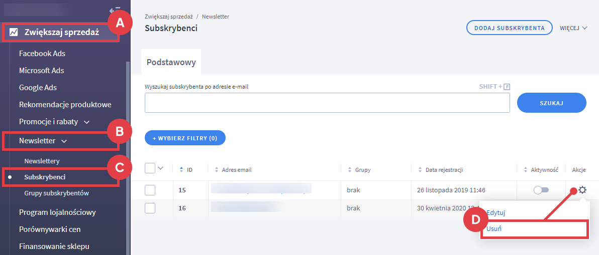 Usuń klienta z bazy subskrybentów sklepu internetowego Panel administracyjny sklepu > Zwiększaj sprzedaż > Newsletter > Subskrybenci > Usuwanie