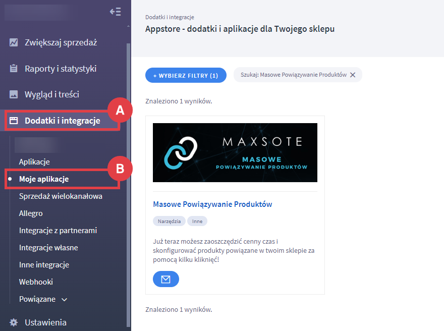 Panel administracyjny sklepu > Dodatki i integracje > Moje aplikacje > Masowe Powiązywanie Produktów