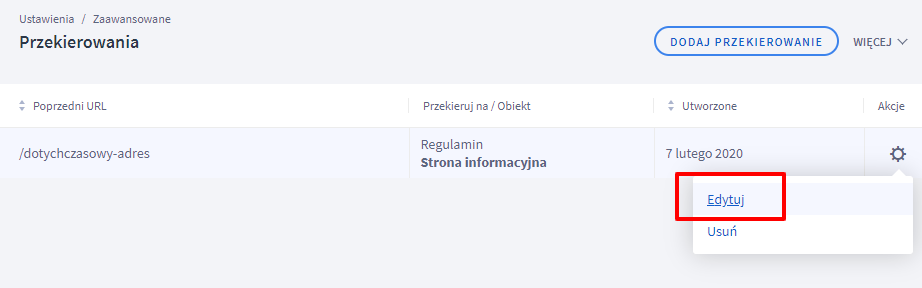 Możesz edytować już dodane przekierowanie w sklepie na platformie Shoper Panel administracyjny > Ustawienia > Zaawansowane > Przekierowania > Lista przekierowań