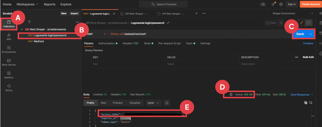 Proces logowania do sklepu Shoper w programie Postman Program Postman > Collections > Post Logowanie > Send