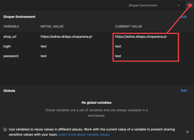 Wprowadź adres url, login i hasło do sklepu Shoper Program Postman > Shoper Environment > Current Value