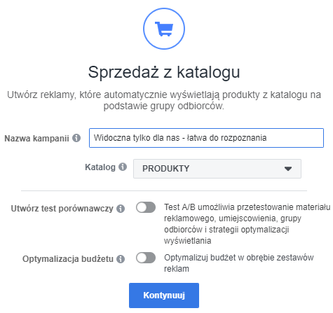 Tworzenie kampanii remarketingu dynamicznego Facebook - Sprzedaż z katalogu Tworzenie kampanii remarketingu dynamicznego Facebook - Sprzedaż z katalogu