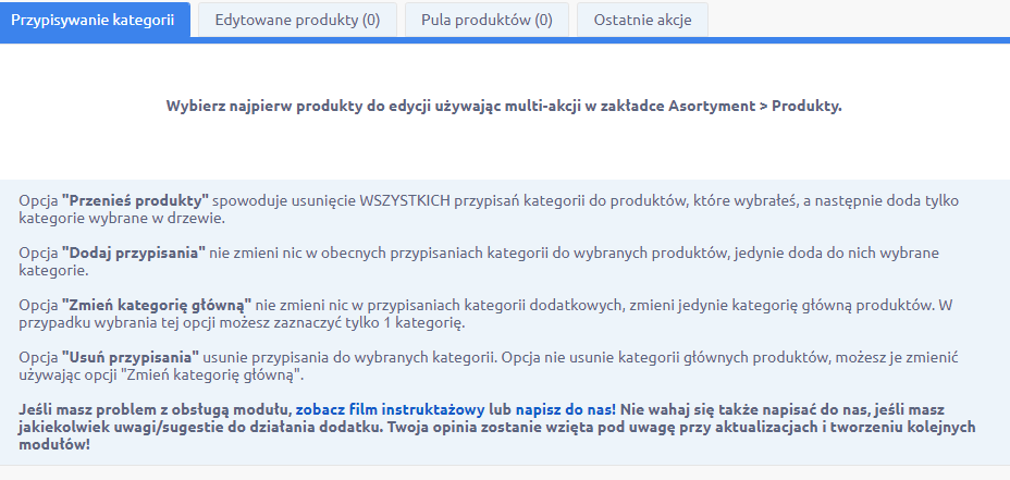 Wybierz produkty do edycji używając multi-akcji na liście produktów Panel administracyjny sklepu > Dodatki i integracje > Moje aplikacje > Masowe Przypisywanie Kategorii Premium > Przypisywanie kategorii