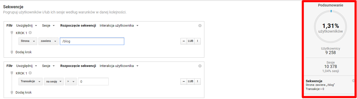 Google Analytics > Odbiorcy > Przegląd > Dodaj segment > Nowy segment > Sekwencje > Podsumowanie