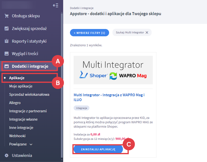 Zainstaluj aplikację Multi Integrator w Panelu administracyjnym sklepu Shoper Panel administracyjny sklepu > Dodatki i integracje > Aplikacje > Multi Integrator - Integracja z WAPRO Mag i ILUO
