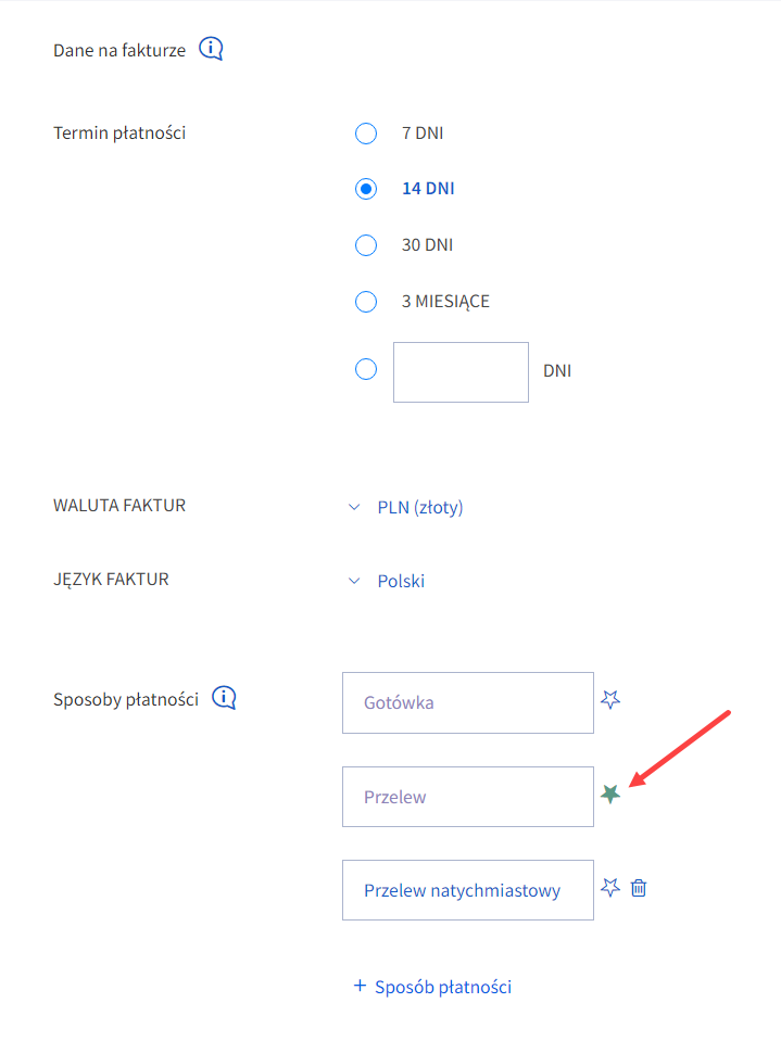 W ustawieniach faktur oznacz gwiazdką metodę płatności, która ma być domyślną formą zapłaty W ustawieniach faktur oznacz gwiazdką metodę płatności, która ma być domyślną formą zapłaty