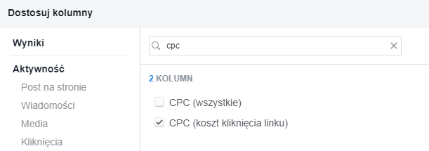 Dostosowanie kolumn wyświetlających dane o parametrze CPC Dostosowanie kolumn wyświetlających dane o parametrze CPC