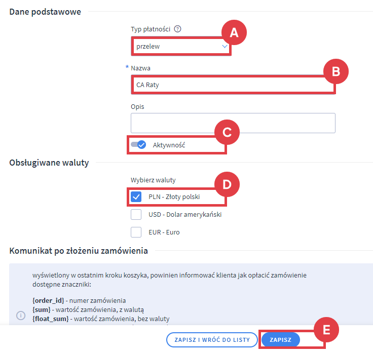Panel administracyjny sklepu > Ustawienia > Obsługa zamówień > Formy płatności > Dodaj płatność > Formularz