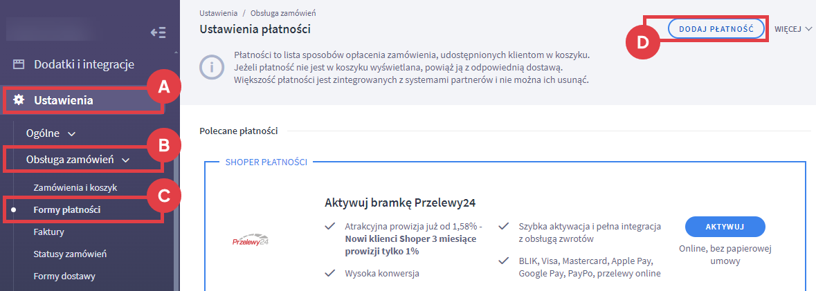Panel administracyjny sklepu > Ustawienia > Obsługa zamówień > Formy płatności > Dodawanie płatności