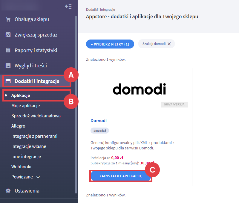 Zainstaluj aplikację Domodi do generowania feeda produktowego Panel administracyjny sklepu > Dodatki i integracje > Aplikacje > Domodi