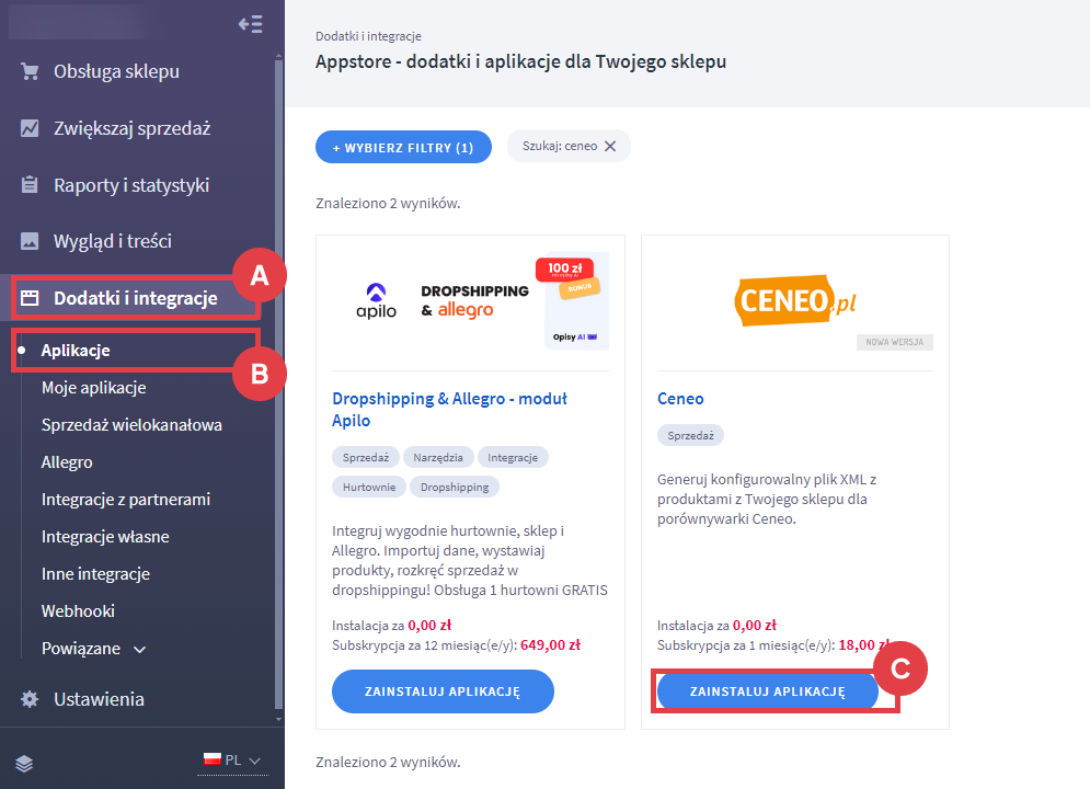 Zainstaluj aplikację Ceneo w Panelu administracyjnym sklepu Shoper Panel administracyjny sklepu > Dodatki i integracje > Aplikacje > Ceneo