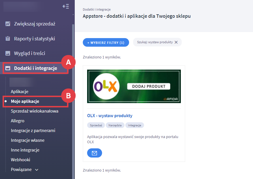 Sprawdź, czy aplikacja OLX - wystaw produkty została prawidłowo zainstalowana w sklepie Panel administracyjny sklepu > Dodatki i integracje > Moje aplikacje > OLX - wystaw produkty