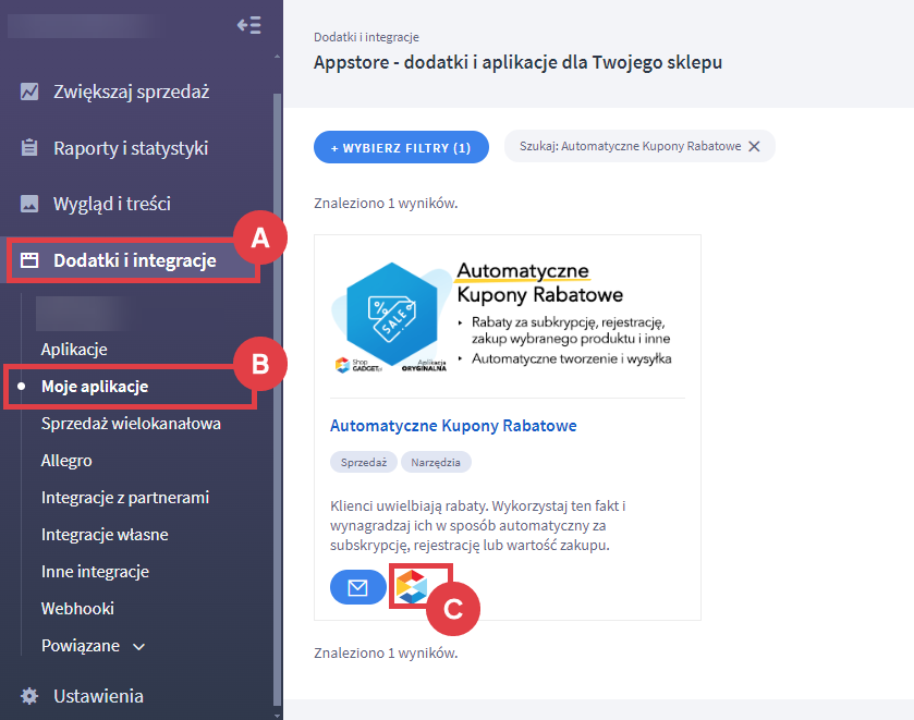 Skonfiguruj aplikację do wysyłania kuponów rabatowych Panel administracyjny sklepu > Dodatki i integracje > Moje aplikacje > Automatyczne kupony rabatowe