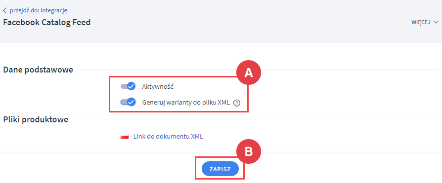 Skonfiguruj ustawienia pliku XML Panel administracyjny > Dodatki i integracje > Inne integracje > Facebook Catalog Feed