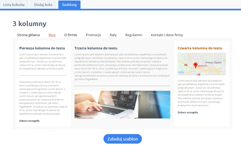 Sprawdź gotowe szablony w aplikacji Boksy po najechaniu na pozycje menu Panel administracyjny sklepu > Dodatki i integracje > Moje aplikacje > Boksy po najechaniu na pozycje menu > Konfiguracja