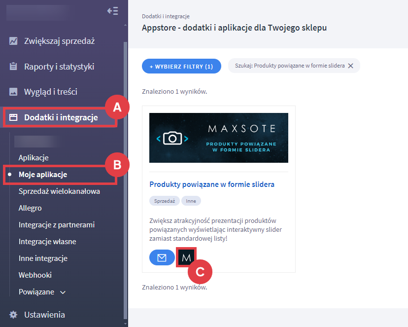 Otwórz aplikację Produkty powiązane w formie slidera Panel administracyjny sklepu > Dodatki i integracje > Moja aplikacje > Produkty powiązane w formie slidera