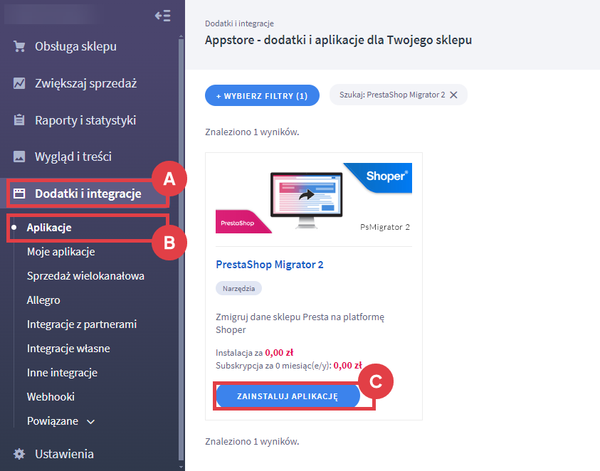 Panel administracyjny sklepu > Dodatki i integracje > Aplikacje > PrestaShop Migrator 2
