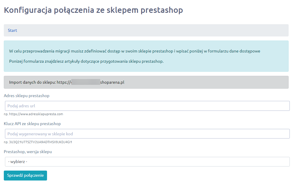 Panel administracyjny sklepu > Dodatki i integracje > Moje aplikacje > PrestaShop Migrator 2 > Konfiguracja połączenia