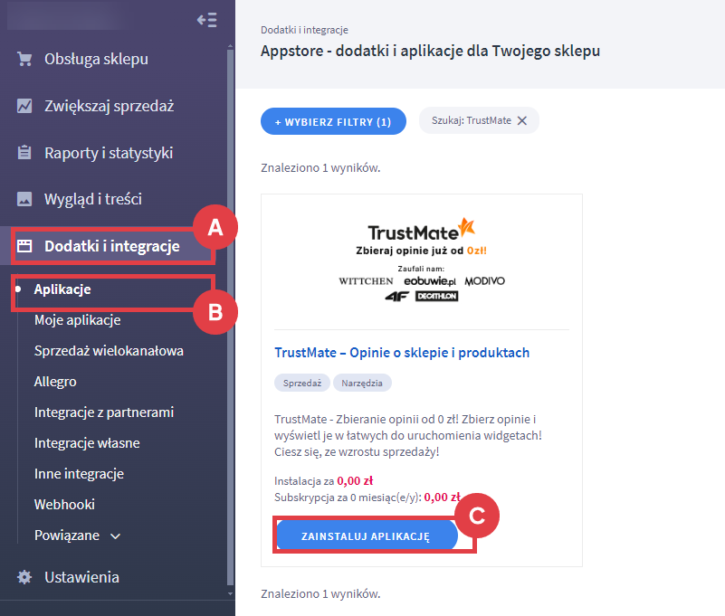 Zainstaluj aplikację TrustMate - Opinie o sklepie i produktach Panel administracyjny sklepu > Dodatki i integracje > Aplikacje > TrustMate - Opinie o sklepie i produktach