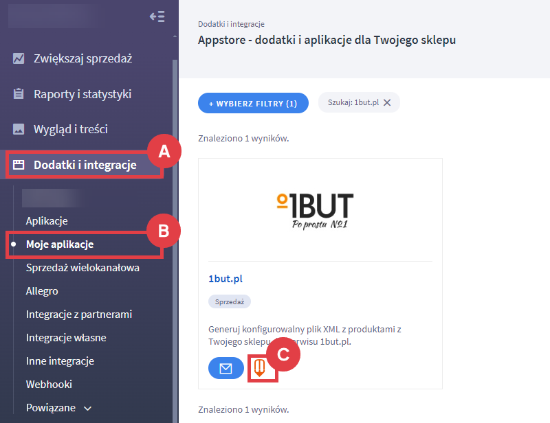 Uruchom wtyczkę 1but.pl i wygeneruj konfigurowalny plik XML z produktami ze sklepu Panel administracyjny sklepu > Dodatki i integracje > Moje aplikacje > 1but.pl