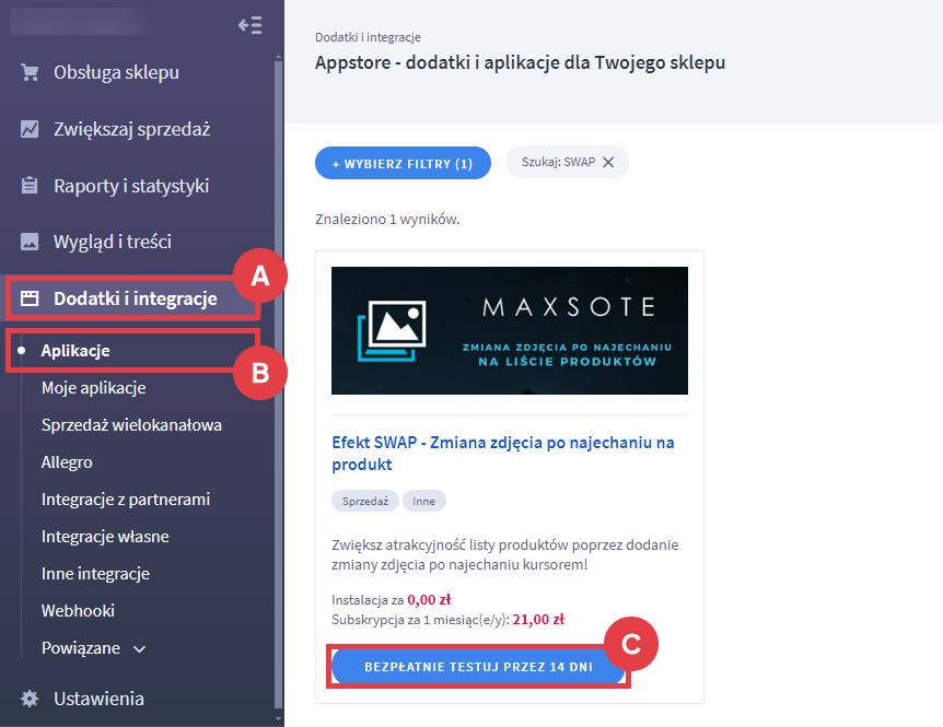 Bezpłatnie testuj aplikację Efekt SWAP przez 14 dni w sklepie Shoper Panel administracyjny sklepu > Dodatki i integracje > Aplikacje > Efekt SWAP - Zmiana zdjęcia po najechaniu na produkt