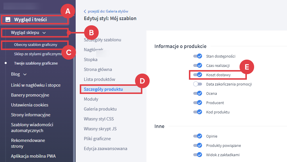 Aktywuj możliwość wyświetlania informacji o kosztach dostawy na karcie produktu Panel administracyjny sklepu > Wygląd i treści > Wygląd sklepu > Obecny szablon graficzny > Szczegóły produktu > Koszt dostawy