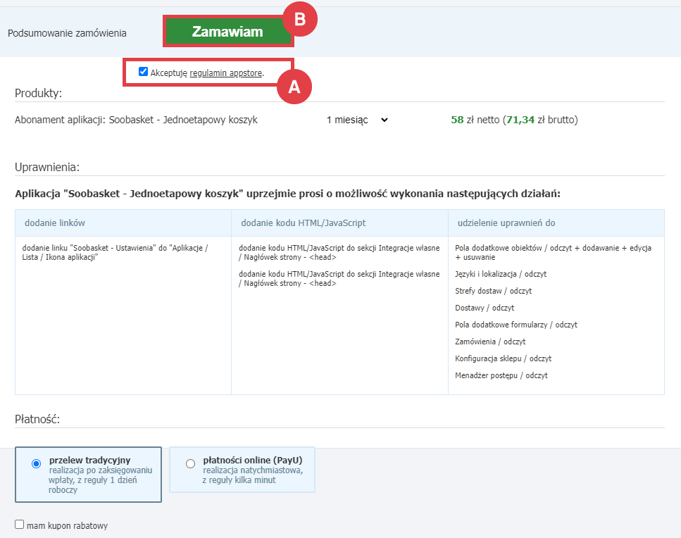 Zamów abonament aplikacji Soobasket - Jednoetapowy koszyk Panel administracyjny sklepu > Dodatki i integracje > Aplikacje > Soobasket - Jednoetapowy koszyk > Instalacja