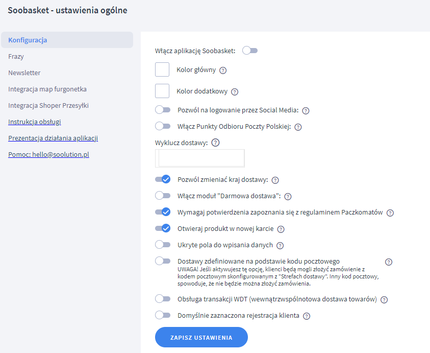 Wprowadź zmiany w ustawieniach ogólnych aplikacji Soobasket Panel administracyjny sklepu > Dodatki i integracje > Moje aplikacje > Soobasket - Jednoetapowy koszyk > Konfiguracja
