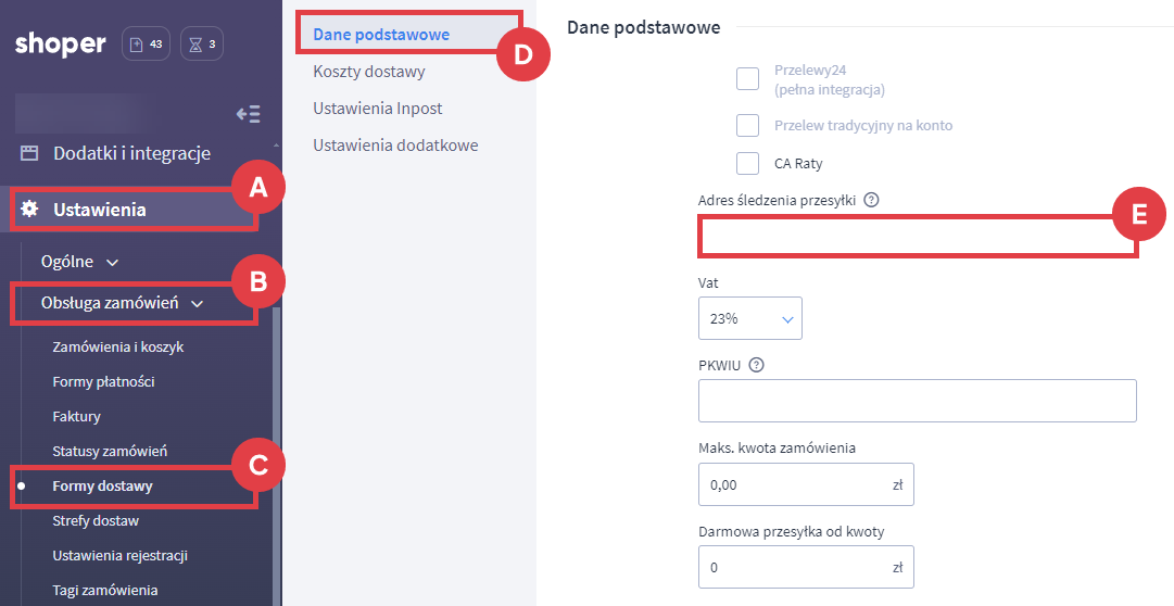 Dodaj link adresu śledzenia dla przesyłki Panel administracyjny > Ustawienia > Obsługa zamówień > Formy dostawy > Edycja dostawy > Adres śledzenia przesyłki