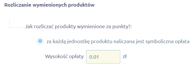 Opłaty za wymieniane produkty w ramach programu lojalnościowego w sklepie Shoper Opłaty za wymieniane produkty w ramach programu lojalnościowego w sklepie Shoper