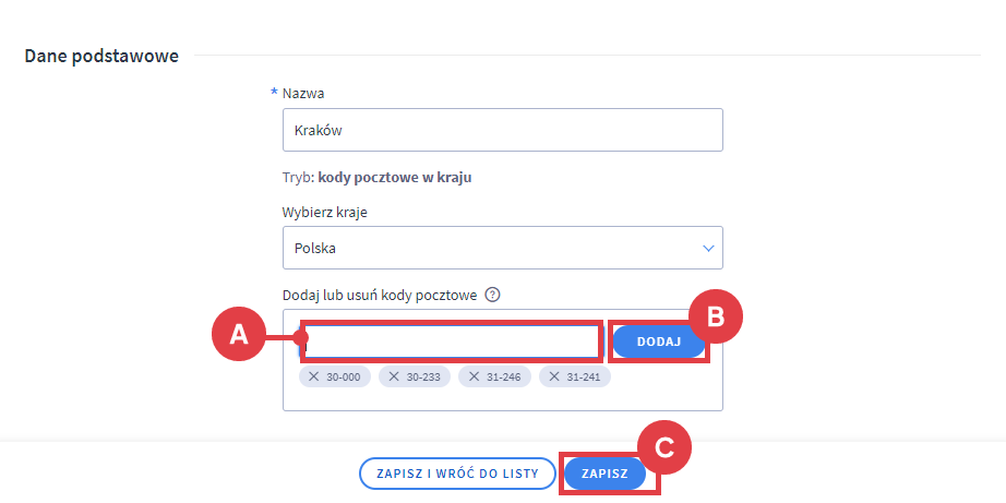 Panel administracyjny sklepu > Ustawienia > Obsługa zamówień > Strefy dostaw > Dodawanie strefy > Formularz > Kody pocztowe