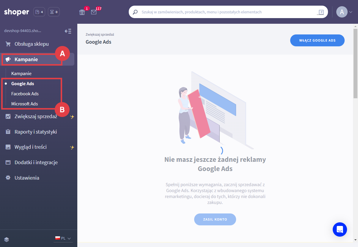 Wybierz kampanię, którą chcesz zasilić Panel Administracyjny sklepu > Kampanie > Google Ads / Facebook Ads / Microsoft Ads