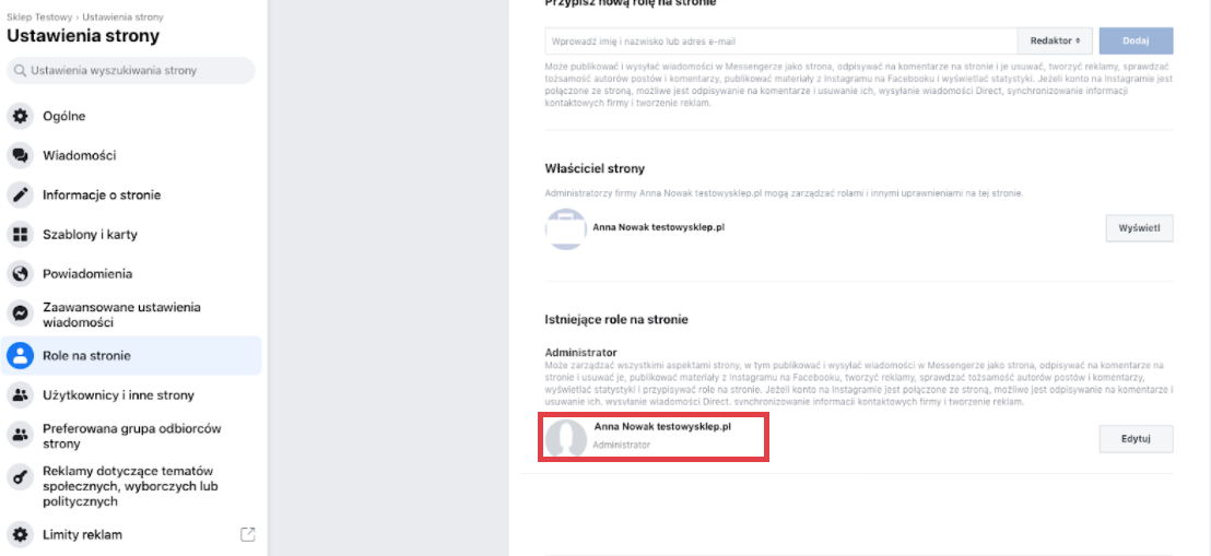 Sytuacja, gdy konto firmowe pełni rolę administratora strony Fanpage na Facebooku > Ustawienia > Ustawienia strony > Role na stronie > Konto firmowe