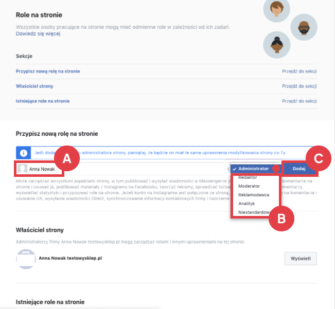 Przypisz nową rolę na stronie sklepu Fanpage na Facebooku > Ustawienia > Ustawienia strony > Role na stronie > Przypisywanie nowej roli na stronę