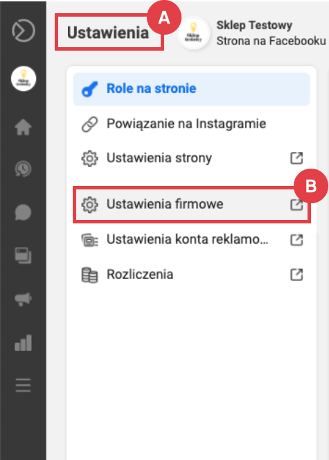 Otwórz zakładkę: Ustawienia firmowe w panelu Business Managera Facebook Business Manager > Ustawienia > Ustawienia firmowe