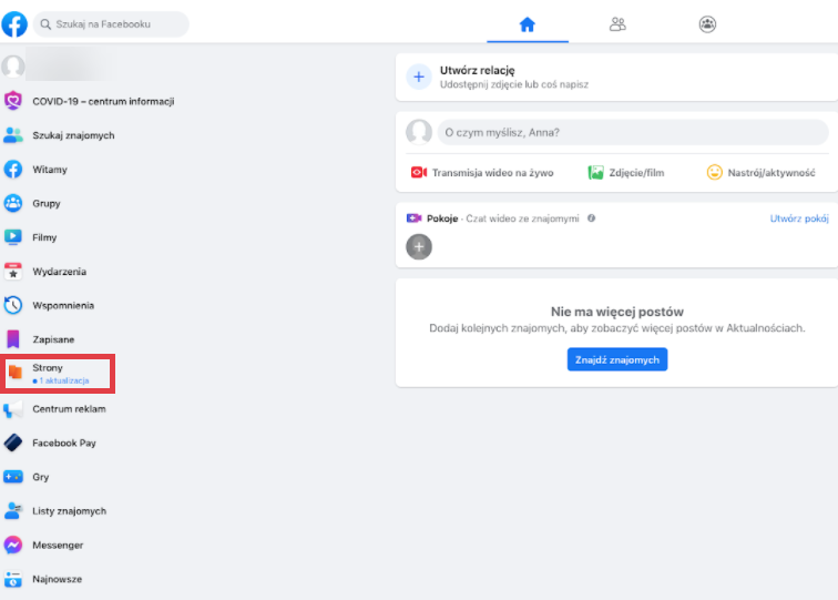 Przejdź do zakładki: Strony na profilu Facebook Konto Facebook > Strony