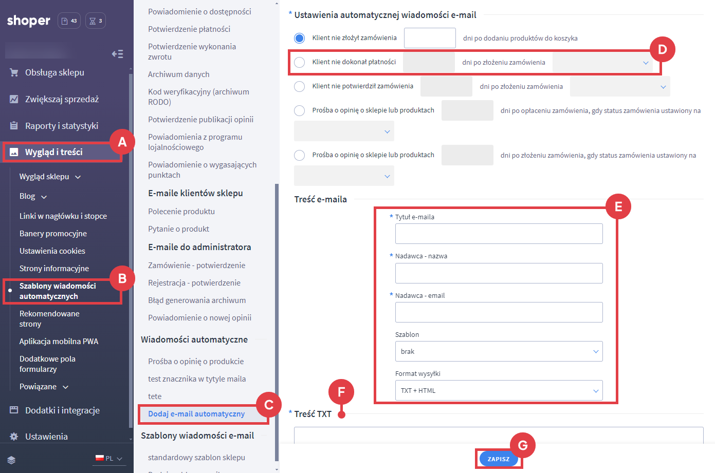 Panel administracyjny sklepu > Wygląd i treści > Szablony wiadomości automatycznych > Dodaj e-mail automatyczny > Ustawienia > Klient nie dokonał płatności
