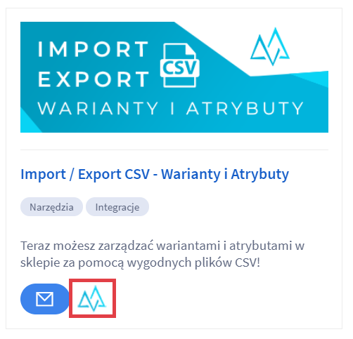 Panel administracyjny sklepu > Dodatki i integracje > Moje aplikacje > Import / Export CSV - Warianty i Atrybuty > Konfiguracja