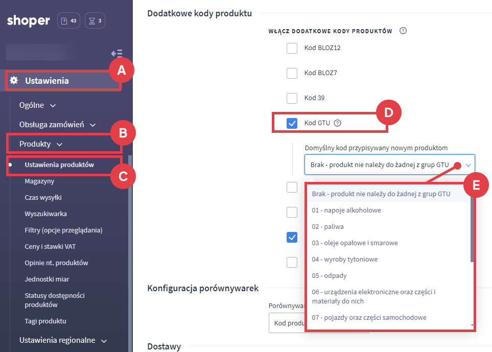 Włącz dodatkowy kod produktów - GTU w Panelu administracyjnym sklepu Shoper Panel administracyjny sklepu > Ustawienia > Produkty > Ustawienia produktów > Dodatkowe kody produktu