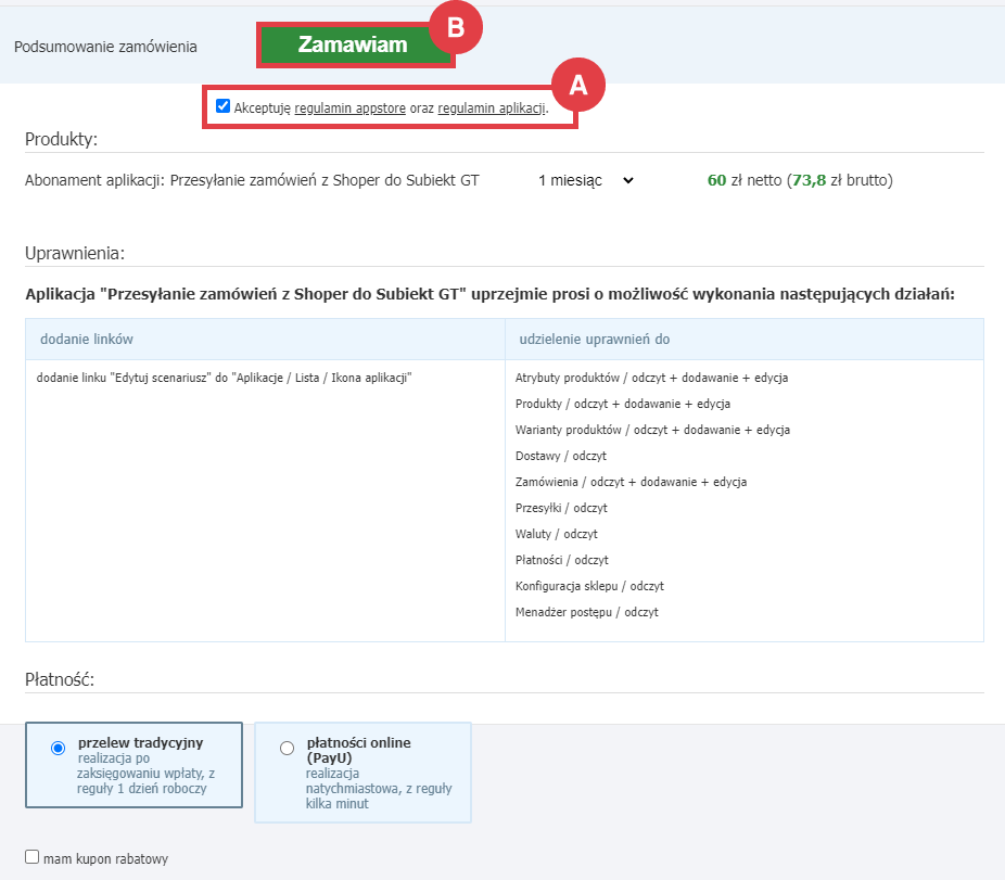 Zamów i opłać abonament aplikacji Przesyłanie zamówień z Shoper do Subiekt GT Panel administracyjny sklepu > Dodatki i integracje > Aplikacje > Przesyłanie zamówień z Shoper do Subiekt GT > Instalacja