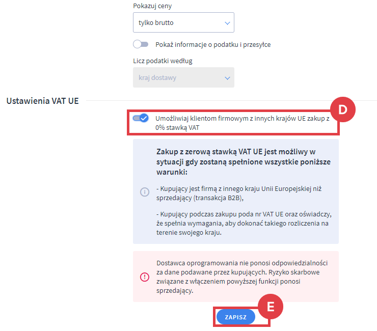 Aktywuj możliwość zakupu z zerową stawką VAT UE w sklepie Shoper Panel administracyjny sklepu > Ustawienia > Produkty > Ceny i stawki VAT > Zakup z 0% stawką VAT