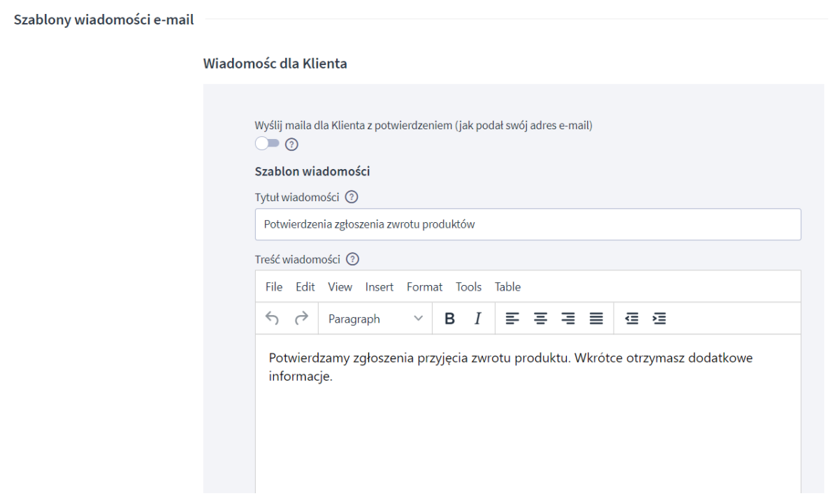 Zmień treść wiadomości e-mail dla klienta w ramach przyjęcia zwrotu produktu Panel administracyjny sklepu > Wygląd i treści > Szablony wiadomości e-mail > Wiadomość dla klienta