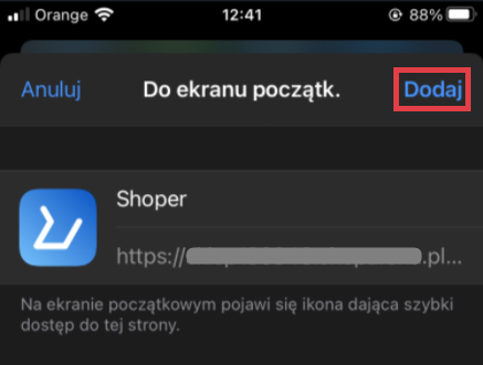 Urządzenie mobilne z systemem iOS > Aplikacja Shoper > Do ekranu początk. > Dodaj