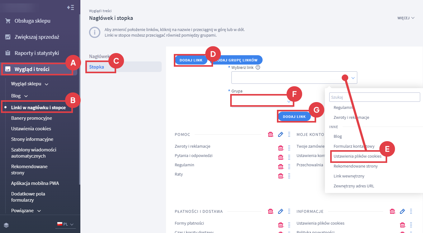 Dodaj do strony link umożliwiający kupującemu zmianę wyrażonych zgód Panel administracyjny sklepu > Wygląd i treści > Linki w nagłówku i stopce > Stopka