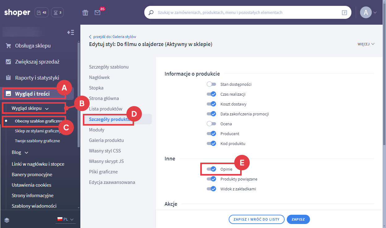 Włącz wyświetlanie opinii w karcie produktu, aby wzmocnić wiarygodność sklepu i produktów Panel administracyjny sklepu > Wygląd i treści > Wygląd sklepu > Obecny szablon graficzny > Szczegóły produktu > Opinie