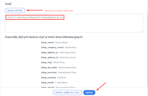 Dodanie adresu e-mail z linkiem (po kliknięciu możliwa wysyłka wiadomości pod określony adres e-mail) Dodanie adresu e-mail z linkiem (po kliknięciu możliwa wysyłka wiadomości pod określony adres e-mail)