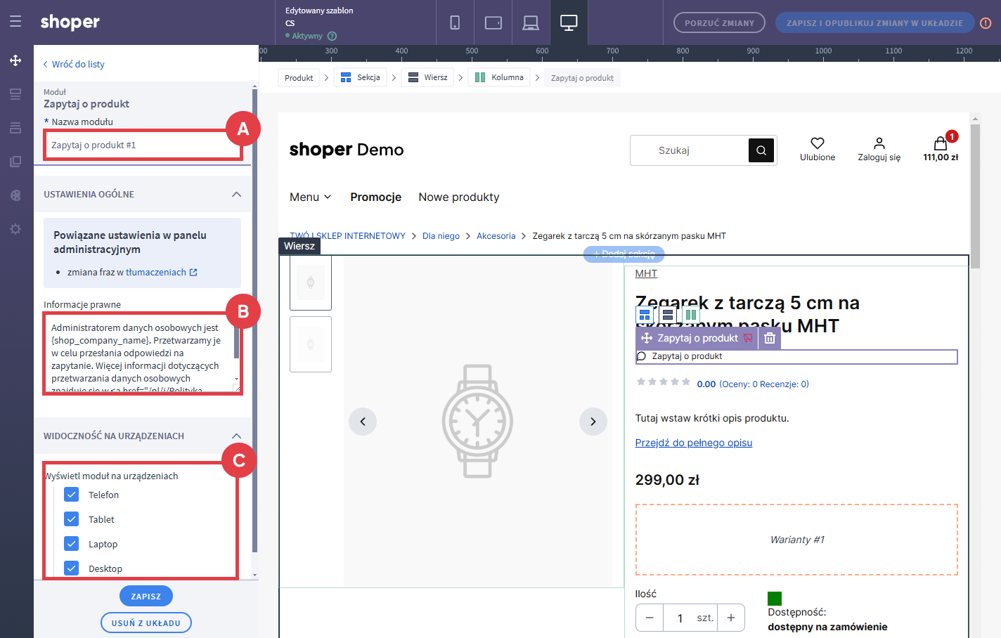 Podaj nazwę dla nowego modułu i wprowadź ustawienia ogólne Shoper Storefront > Edytor układu strony > Strona produktu > Dodaj moduł > Zapytaj o produkt > Edycja