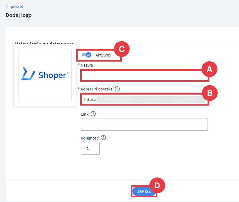 Podaj adres URL obrazka przy dodawaniu loga producenta Panel administracyjny sklepu > Dodatki i integracje > Moje aplikacje > Karuzele Logotypów > Karuzele > Dodawanie karuzeli > Loga w karuzeli > Dodaj logo > Adres URL