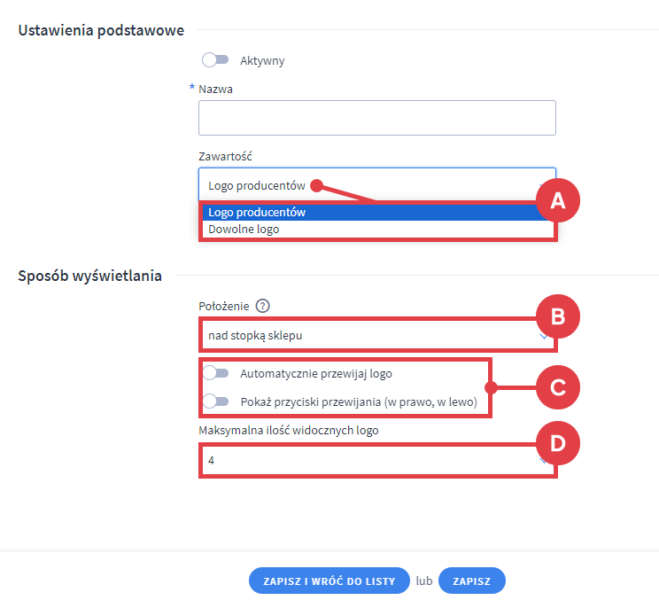 Określ ustawienia dla nowej karuzeli z logotypami producentami Panel administracyjny sklepu > Dodatki i integracje > Moje aplikacje > Karuzele Logotypów > Karuzele > Dodawanie karuzeli > Ustawienia